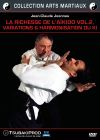 La Richesse de l'Aïkido - Vol. 2 - Variations & harmonisation du Ki - DVD
