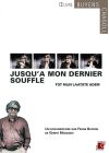 Jusqu'à mon dernier souffle - DVD