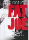 Fat Joe - Live at the Anaheim House of Blues - DVD