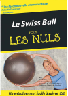 Le Swiss Ball pour les Nuls - DVD