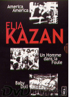 Elia Kazan : America, America + Un homme dans la foule + Baby Doll - DVD