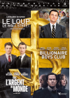 Dirty $$$ : Le Loup de Wall Street + Tout l'argent du monde + Billionaire Boys Club (Pack) - DVD
