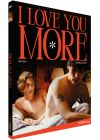 I Love You More - DVD