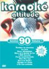 Karaoké attitude - Années 90 - Volume 1 - DVD
