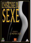 L'Histoire du sexe - Volume 3 - Le Moyen Âge - DVD