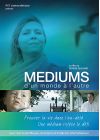 Médiums - D'un monde à l'autre - DVD