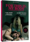For This Is My Body - DVD