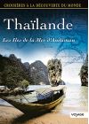 Croisières à la découverte du monde - Vol. 21 : Thaïlande - Les Iles de la Mer d'Andaman - DVD