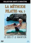 La Méthode Pilates : Le dos et le maintien - Vol. 5 - DVD