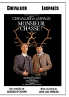 Chevallier et Laspalès - Monsieur Chasse ! - DVD