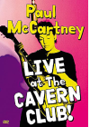 Paul McCartney - Live at The Cavern Club! - DVD