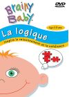 Brainy Baby - La logique - Inspire le raisonnement et la cohérence - DVD