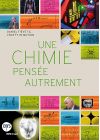 Une Chimie pensée autrement - DVD