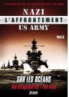 L'Affrontement Nazi-US Army - Vol. 5 : Sur les océans - DVD