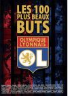 Les 100 plus beaux buts de l'OL - DVD