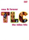 TLC - Now & Forever - The Video Hits - DVD