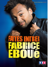 Fabrice Éboué - Faites entrer Fabrice Éboué - DVD