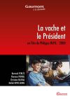 La Vache et le Président - DVD