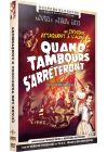 Quand les tambours s'arrêteront - DVD