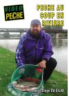 Pêche au coup en rivière avec Diégo Da Silva - DVD