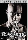 Tupac Shakur - Thug Angel - DVD
