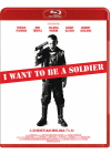 I Want to Be a Soldier - Blu-ray