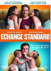Échange standard - DVD