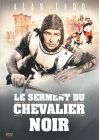 Le Serment du Chevalier Noir - DVD