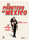 Le Chanteur de Mexico (Édition Collector Limitée) - DVD