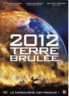 2012 : terre brûlée - DVD