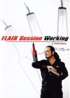 Flair Session Working - Hors série - DVD