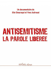 Antisemitisme : la parole libérée - DVD