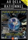 Au-delà du rationnel - Volume 2 - Pour un flirt avec la mort - DVD