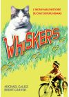 Whiskers - DVD