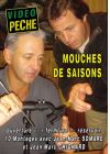 Mouches de saison avec Jean-Marc Chignard et Jean-Marc Somaré - DVD