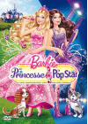 Barbie, la princesse et la popstar - DVD