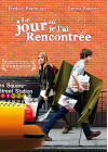 Le Jour où je l'ai rencontrée - DVD