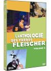 Anthologie des frères Fleisher - Vol. 2 - DVD