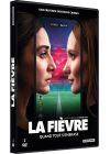 La Fièvre (Quand tout s'embrase) - DVD - Sortie le 24 avril 2024