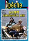 La Carpe en bateau sur la Seine - DVD