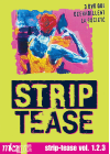 Strip-tease, le magazine qui déshabille la société - Vol. 1.2.3 - DVD