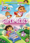 Dora l'exploratrice - Vol. 16 : Super-Bébés - DVD