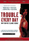 Trouble Every Day - DVD