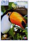 Guyane - L'espace nature - DVD