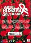 Chantons ensemble contre le Sida - 10 ans - DVD