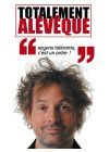 Alévêque, Christophe - Totalement Alévêque - DVD