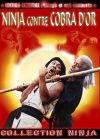 Ninja contre cobra d'or (Édition Prestige) - DVD