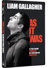 Liam Gallagher : As It Was - DVD