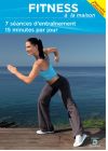 Fitness à la maison : 7 séances d'entrainement 15 minutes par jour - DVD