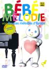 Bébé Mélodie - Douces mélodies d'Europe Vol. 1 - DVD